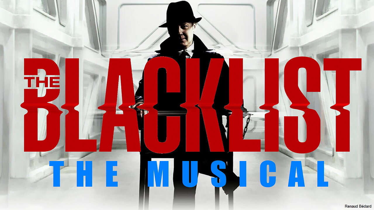 THE BLACKLIST THE MUSICAL WITH ALABINA AND THE GIPSY KINGS