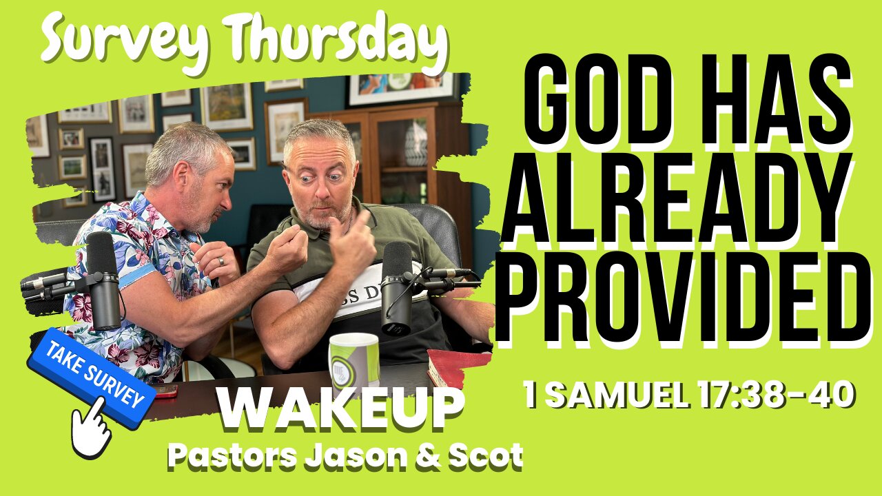 WakeUp Daily Devotional | God Has Already Provided | 1 Samuel 17:38-40