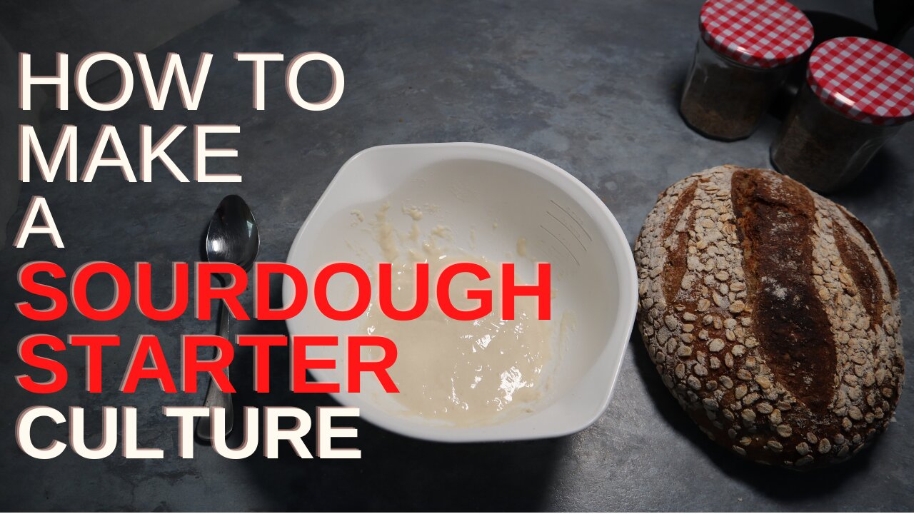 How to make an Original Sourdough starter culture