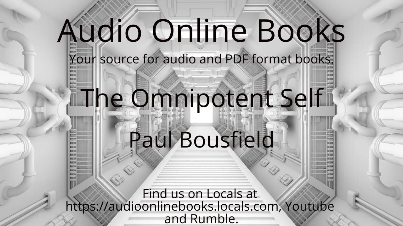 The Omnipotent Self by Paul Bousfield