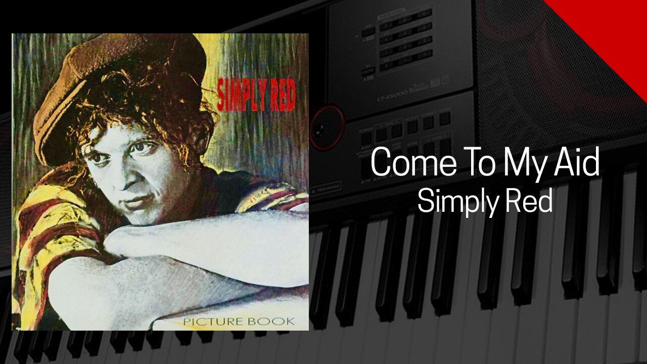Come To My Aid - Simply Red - Cover