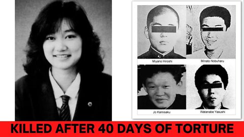 40 DAYS OF TORTURE KILLED HER - THE CASE OF JUNKO FURUTA