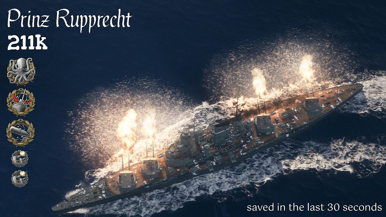 World of Warships | Prinz Rupprecht | 211k and saved in the last 30 seconds