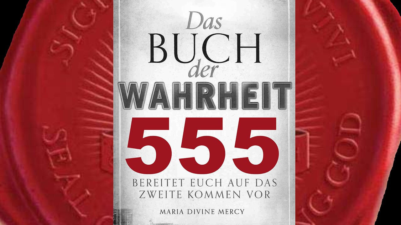 Großbritannien, wird sich bald zu Meinen Wegen bekehren(Buch der Wahrheit Nr 555)