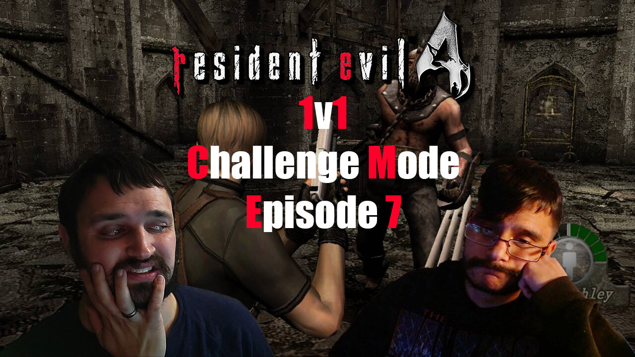 Resident Evil 4 1v1 Challenge Mode - Episode 7