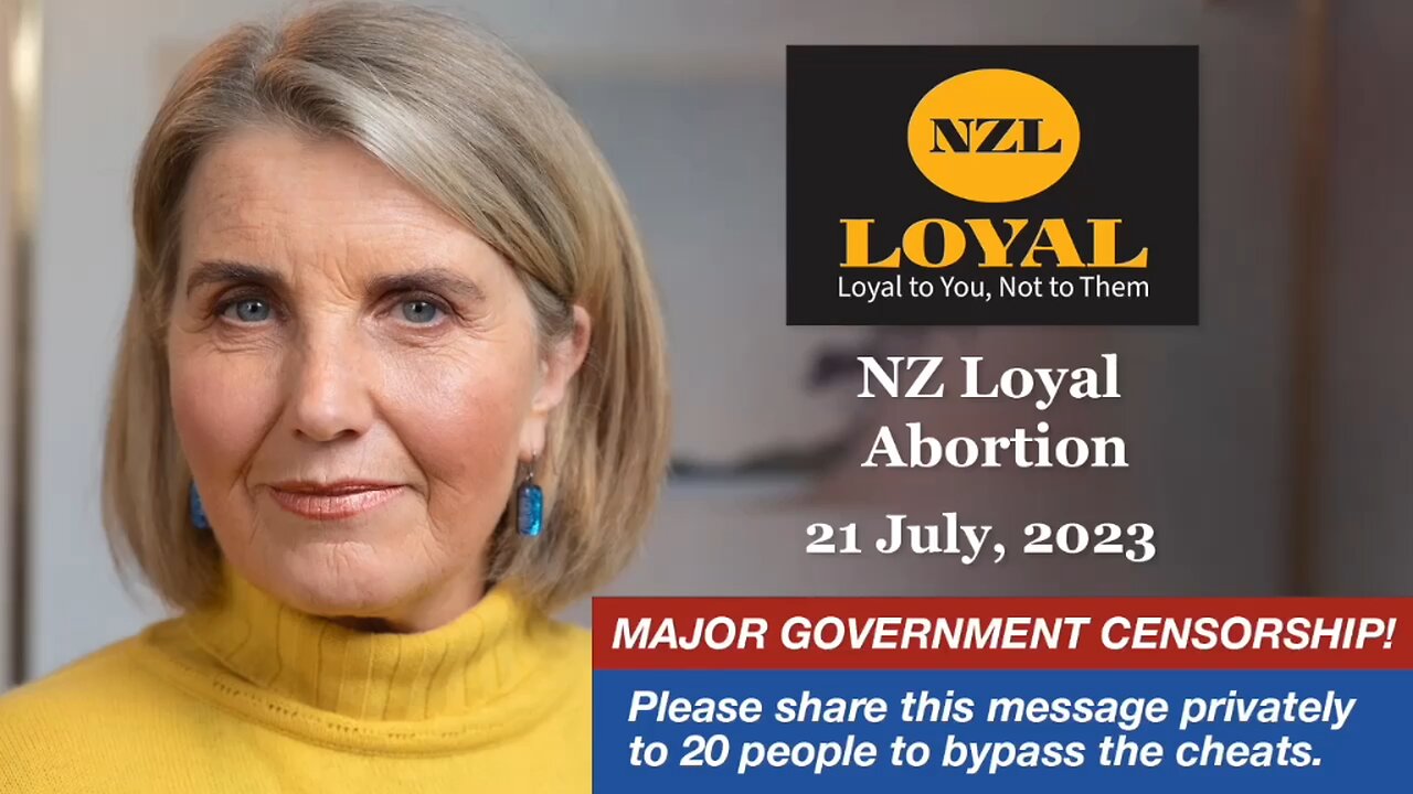 New Zealand Loyal - Policy Position On Abortion