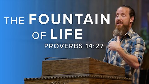 The Fountain of Life