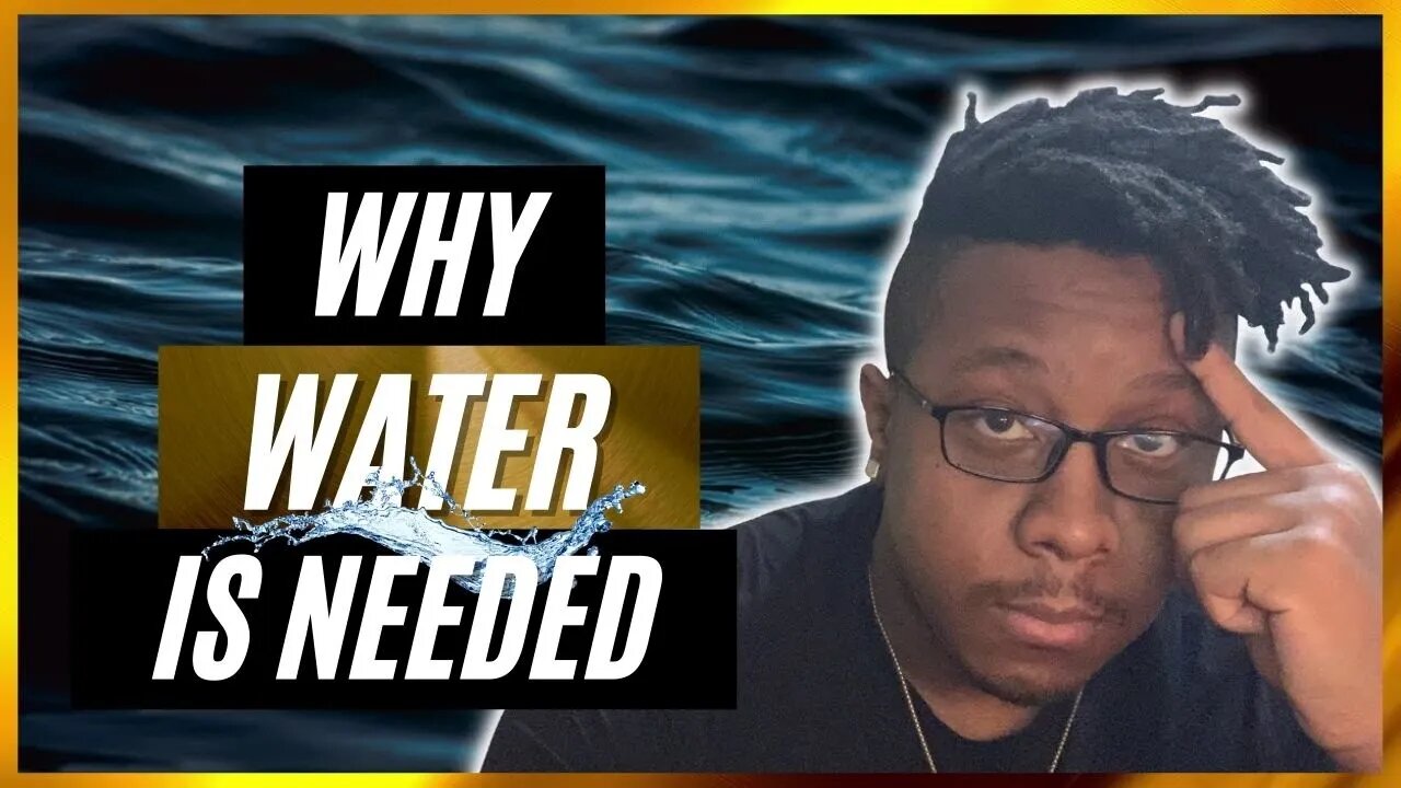 3 Reasons Why You Need Water