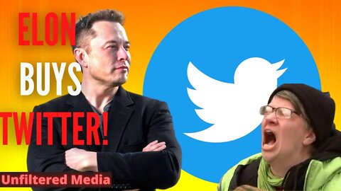 Elon Musk BUYS Twitter. The World is CHANGING. Leftist Lunatics are TERRIFIED.