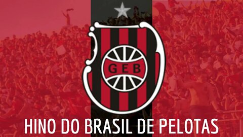 HINO DO BRASIL DE PELOTAS