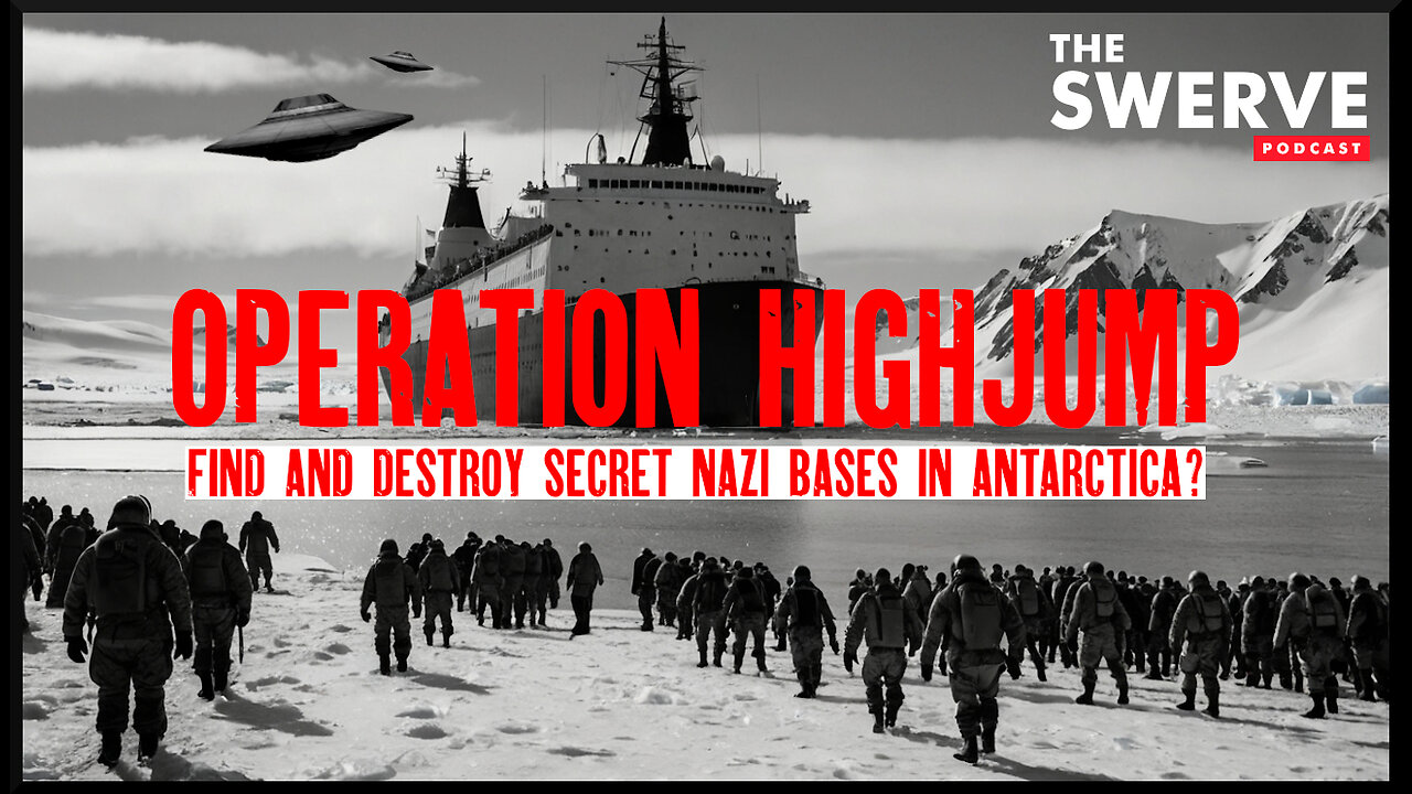 The Incredible Operation Highjump Conspiracy | Admiral Byrd, Nazi UFOs, and Nukes