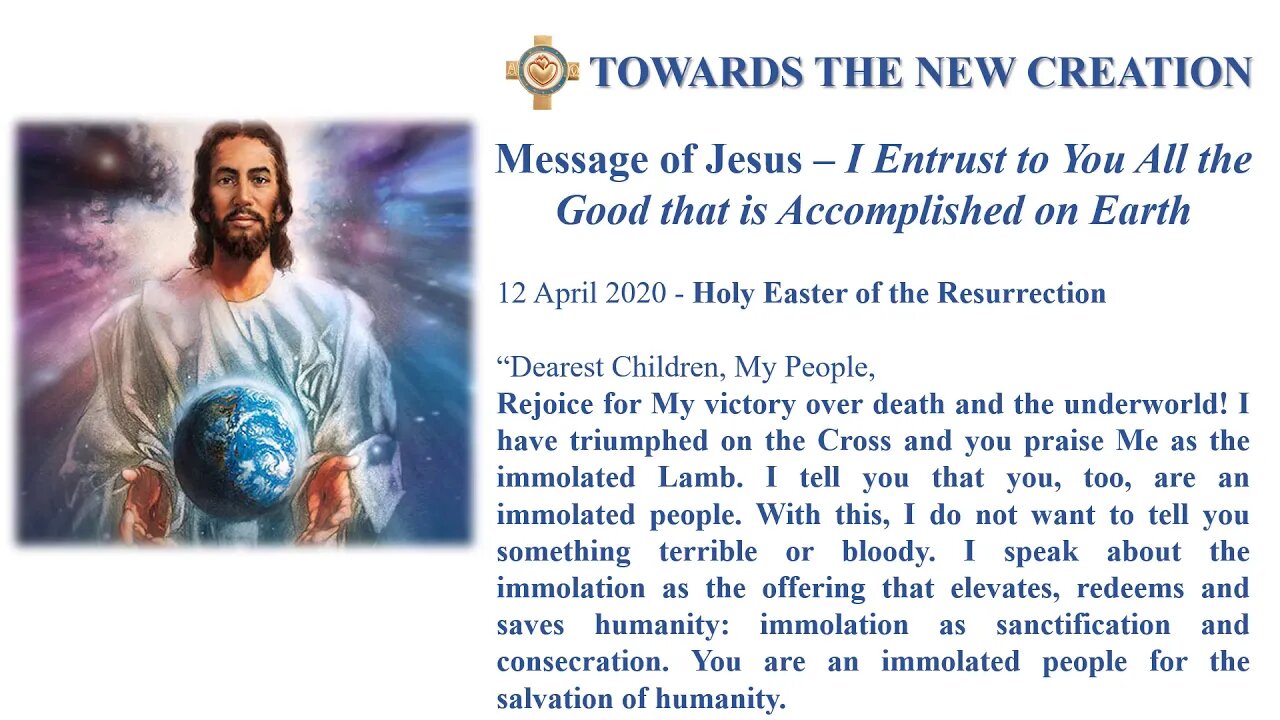 message 12 04 2020 I Entrust to You All the Good that is Accomplished on Earth