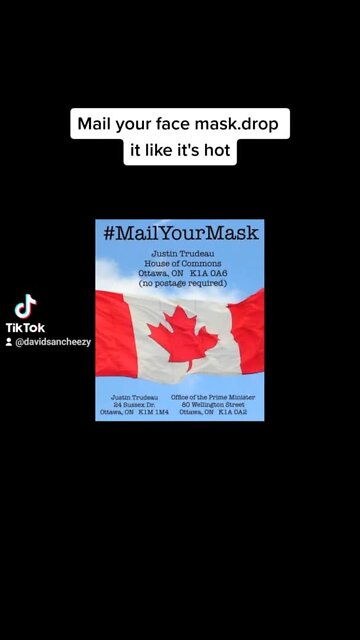 Mail Your Mask To Justin Trudeau. Information Here