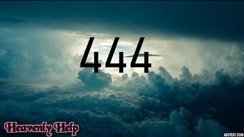 444 Heavenly Help