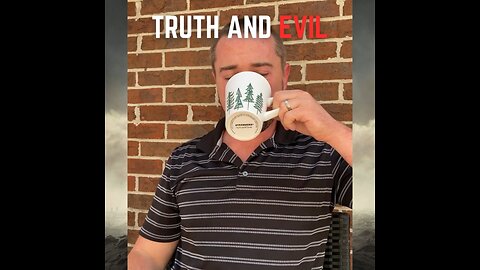 Movie trailer- Truth and Evil