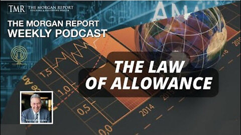 THE MORGAN REPORT - The Law of Allowance