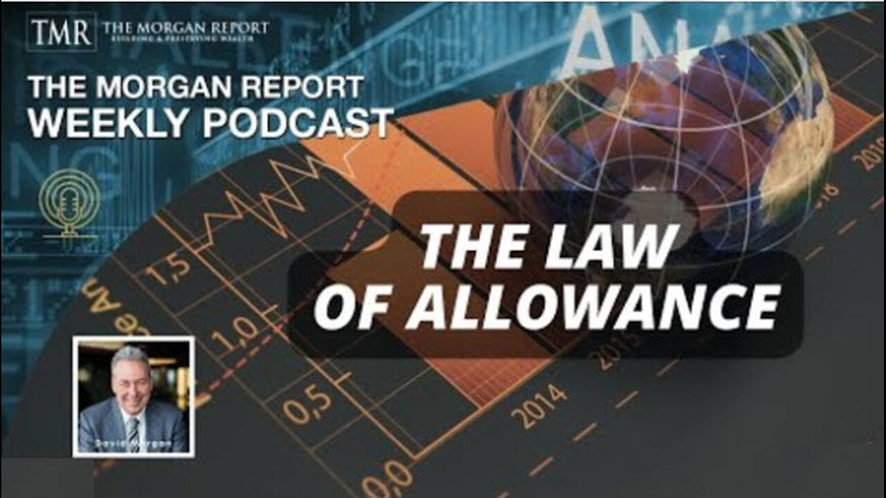 THE MORGAN REPORT - The Law of Allowance