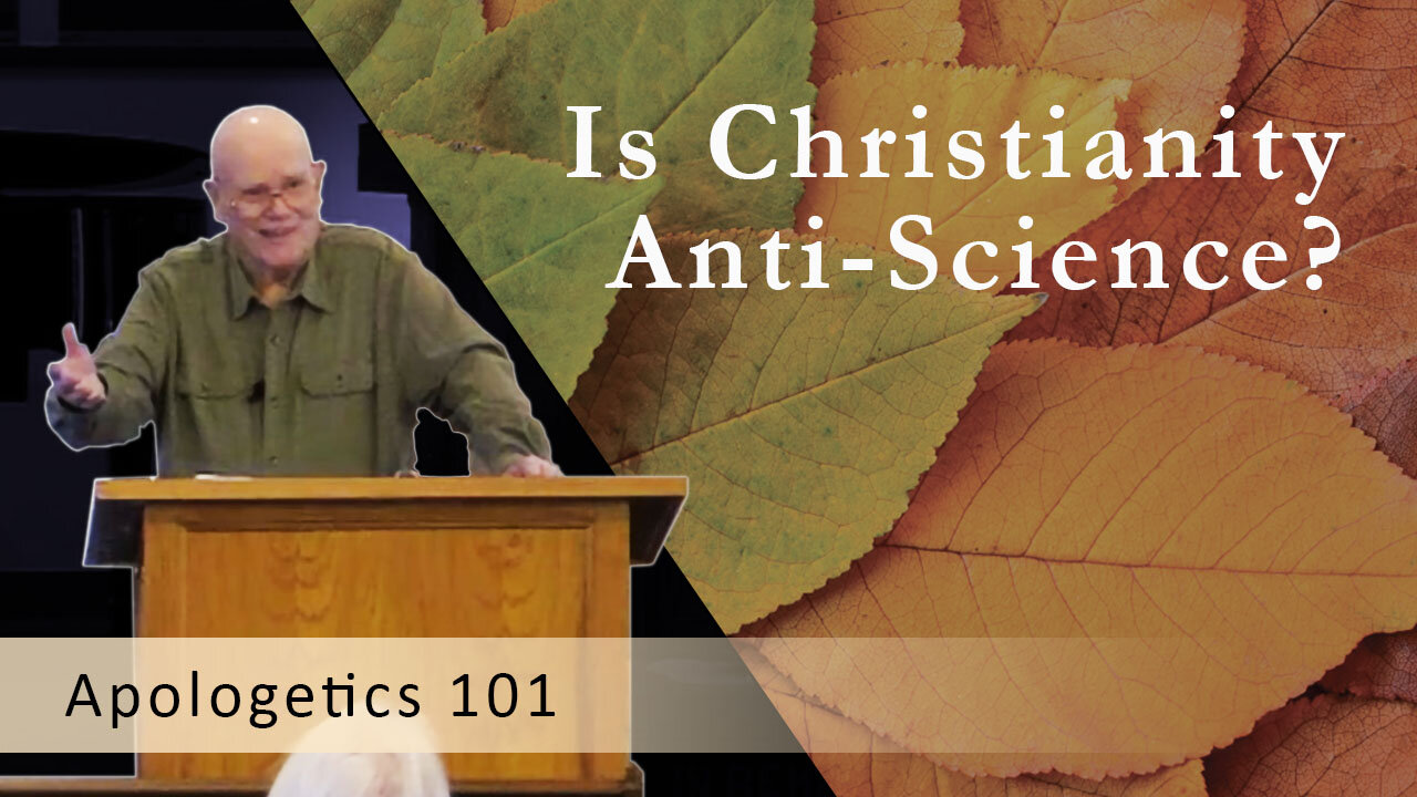 Is Christianity Anti-Science?