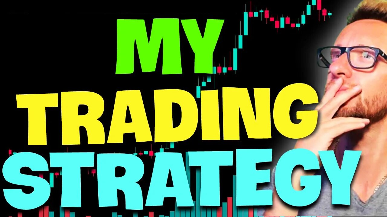 My Day Trading Strategy - How I Make Money Trading