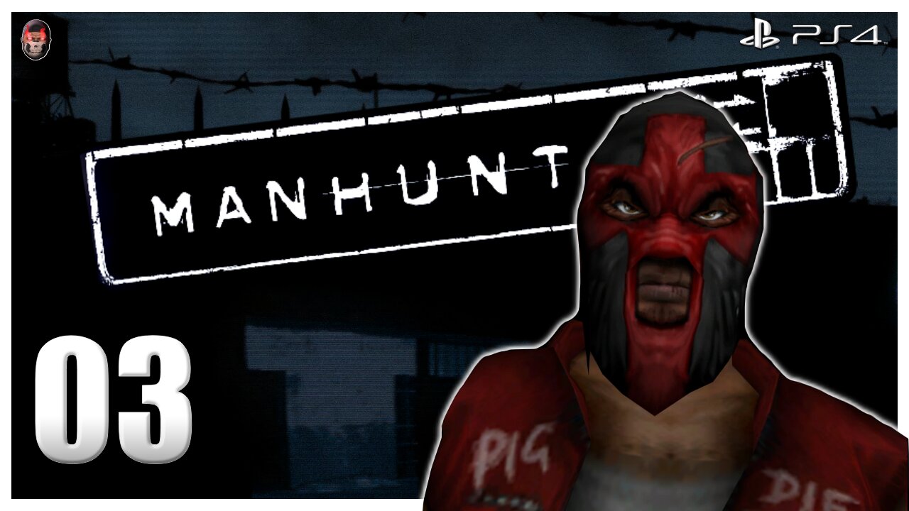 MANHUNT - Part 3 "Road to Ruin" (HARDCORE) [PS4]