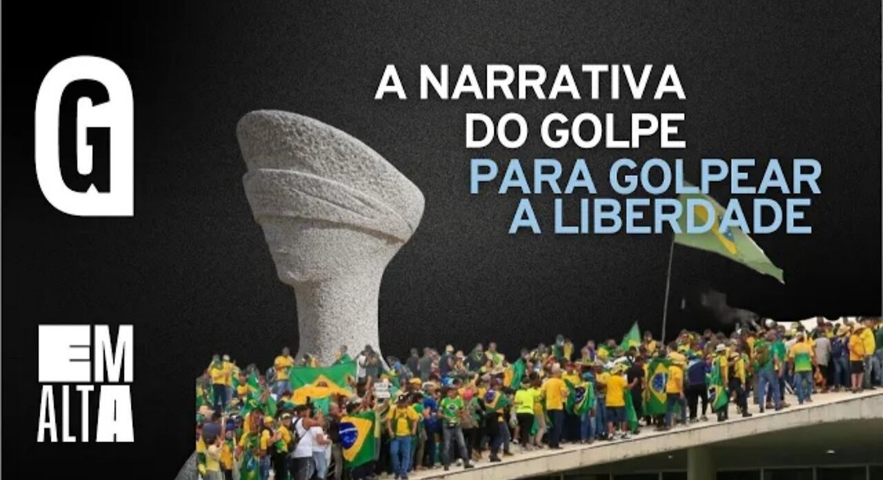 A festa da falsa defesa da democracia: narrativa do golpe para golpear a liberdade