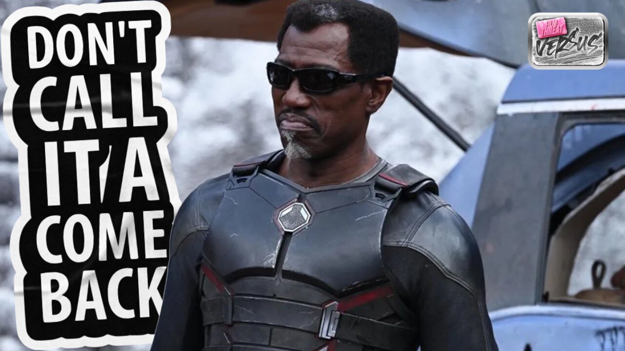 SHOULD WESLEY SNIPES RETURN TO THE BLADE SERIES? | Film Threat Versus