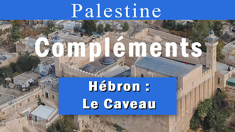 Hébron Complément