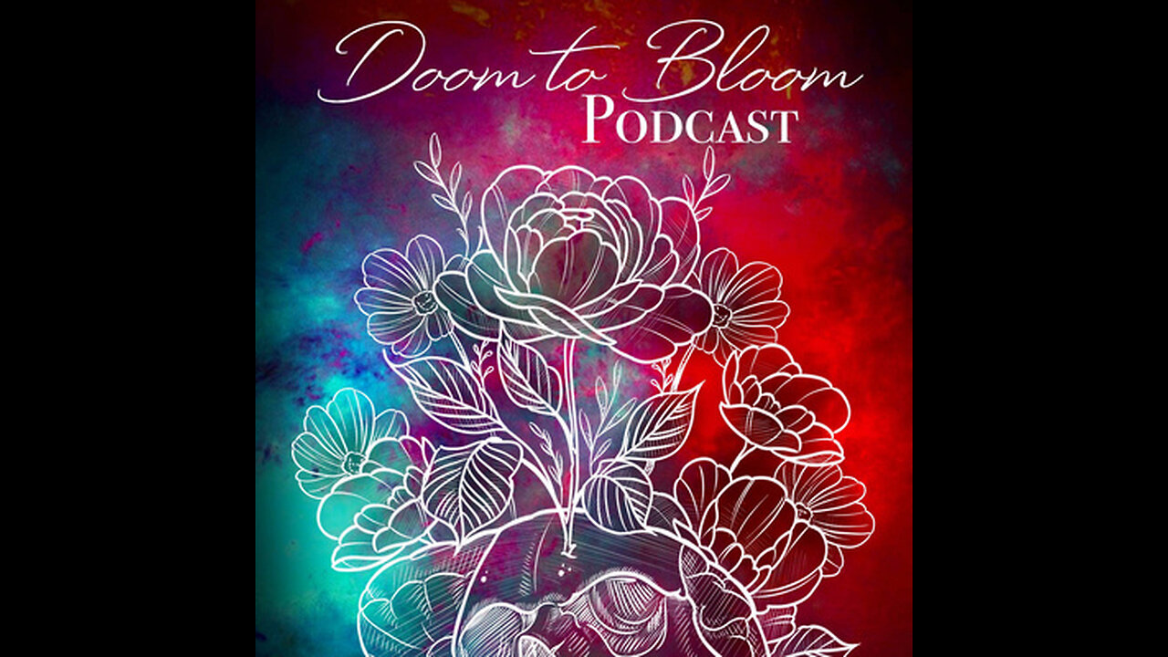 Doom to Bloom Podcast - I AM...CHELSEA THE GOLDEN RETRIEVER!