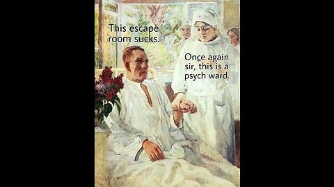 Ultimate Escape room #funny #memes #silly #humor #psych #escaperoom #hospital
