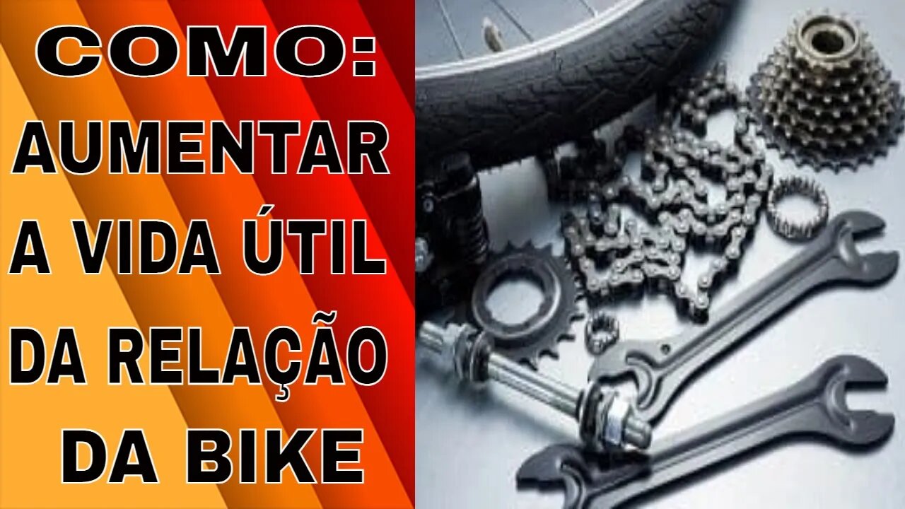 O que provoca desgaste na relação da bike e como aumentar a vida útil dos componentes