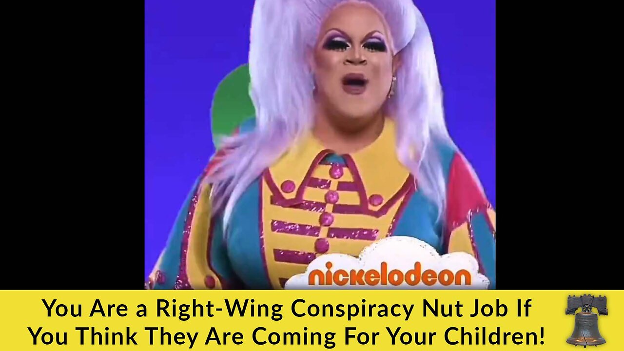 You Are a Right-Wing Conspiracy Nut Job If You Think They Are Coming For Your Children!