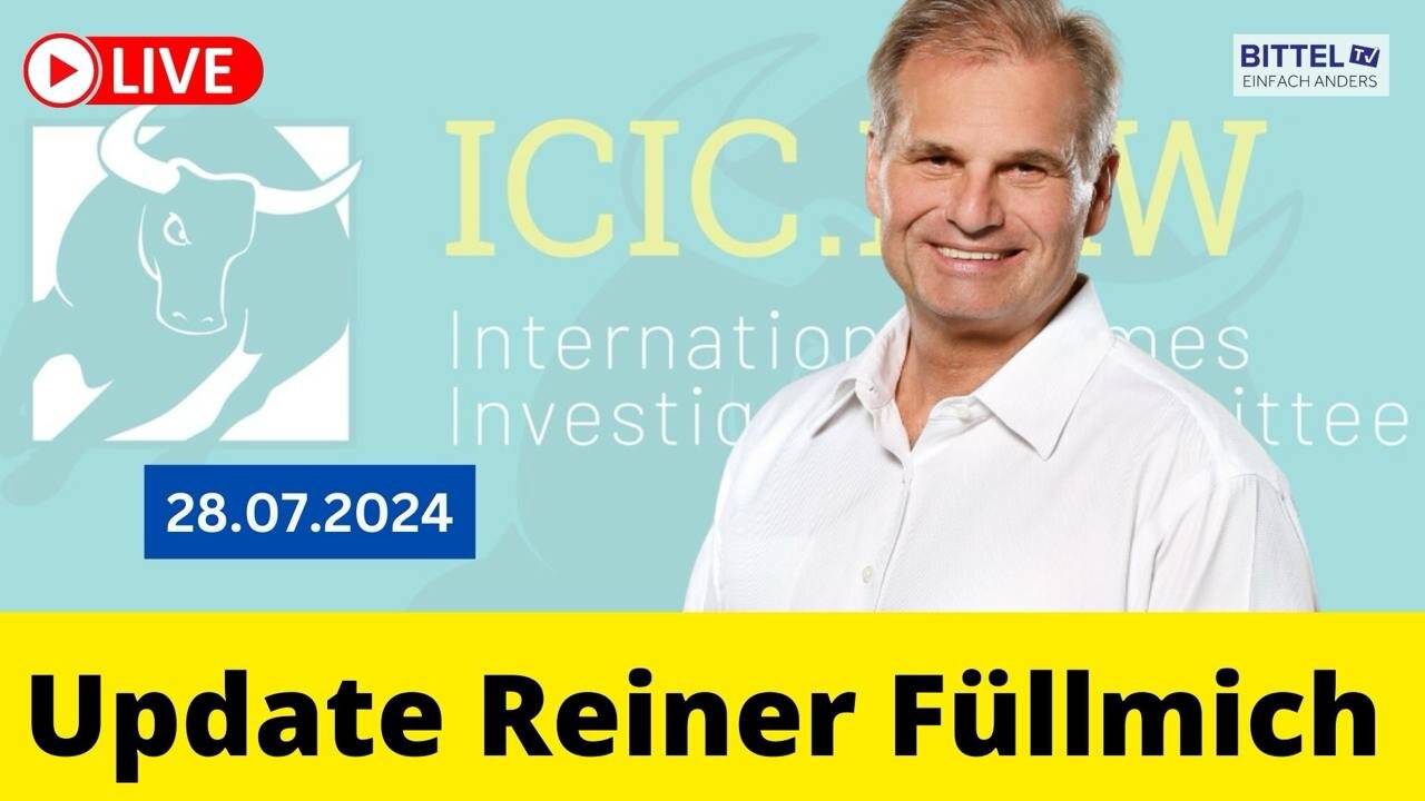 Reiner Fuellmich - Update - 28.07.2024