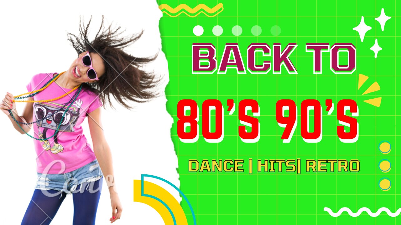 flashback 80s 90s dance hits retro - Best Old Songs Of All Time