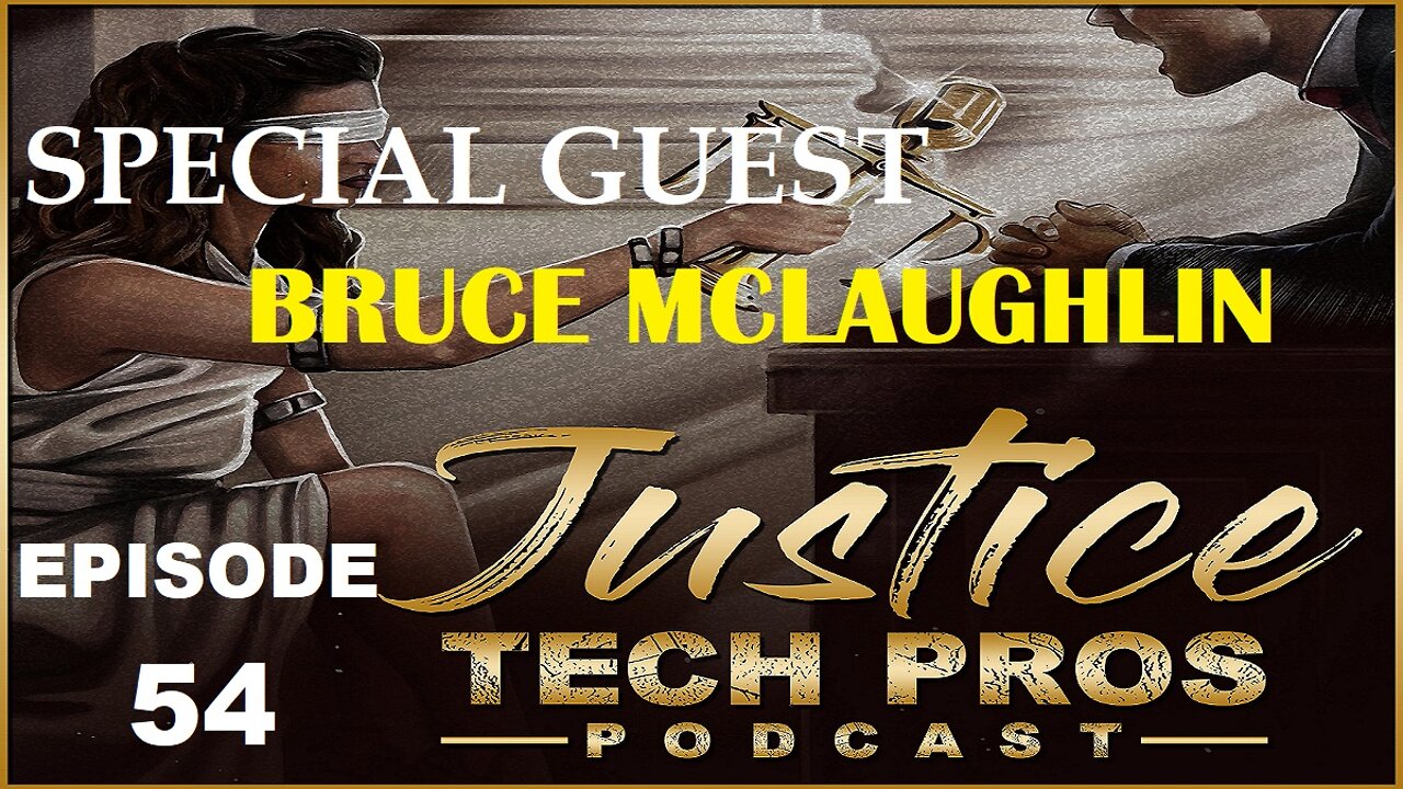 JTP Episode 54 Special Guest Bruce McLaughlin