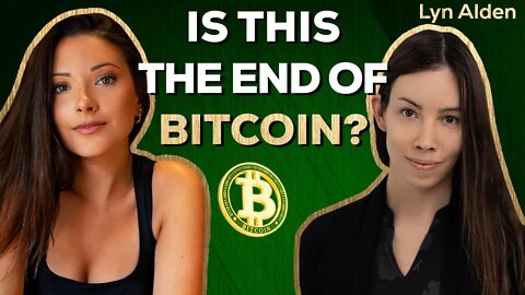 Is This The End of Bitcoin? Lyn Alden 2022