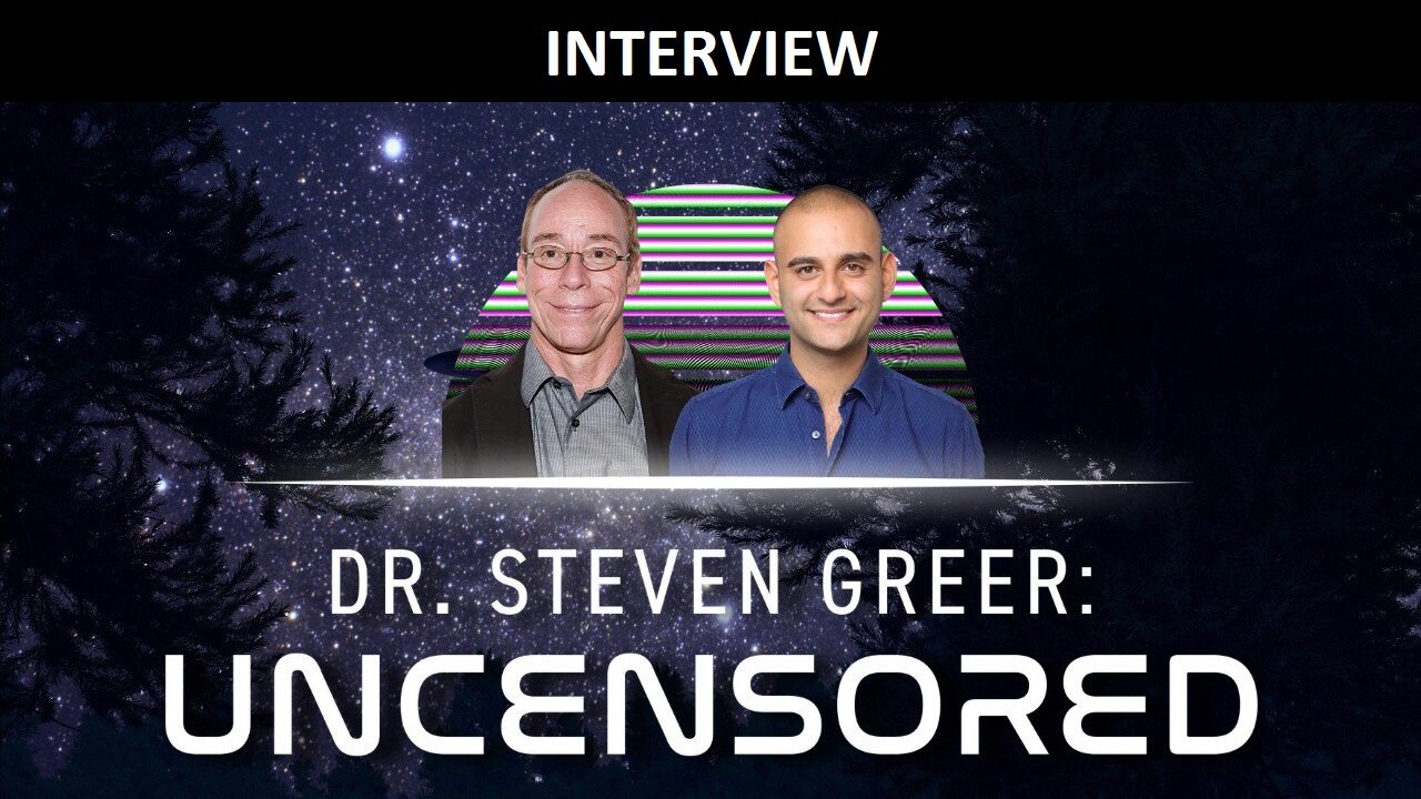 Dr. Steven Greer - UNCENSORED | ET Life, High Technology, and Black Projects | UNIFYD TV (INTERVIEW)