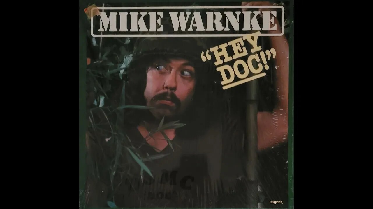 Mike Warnke – Hey Doc!