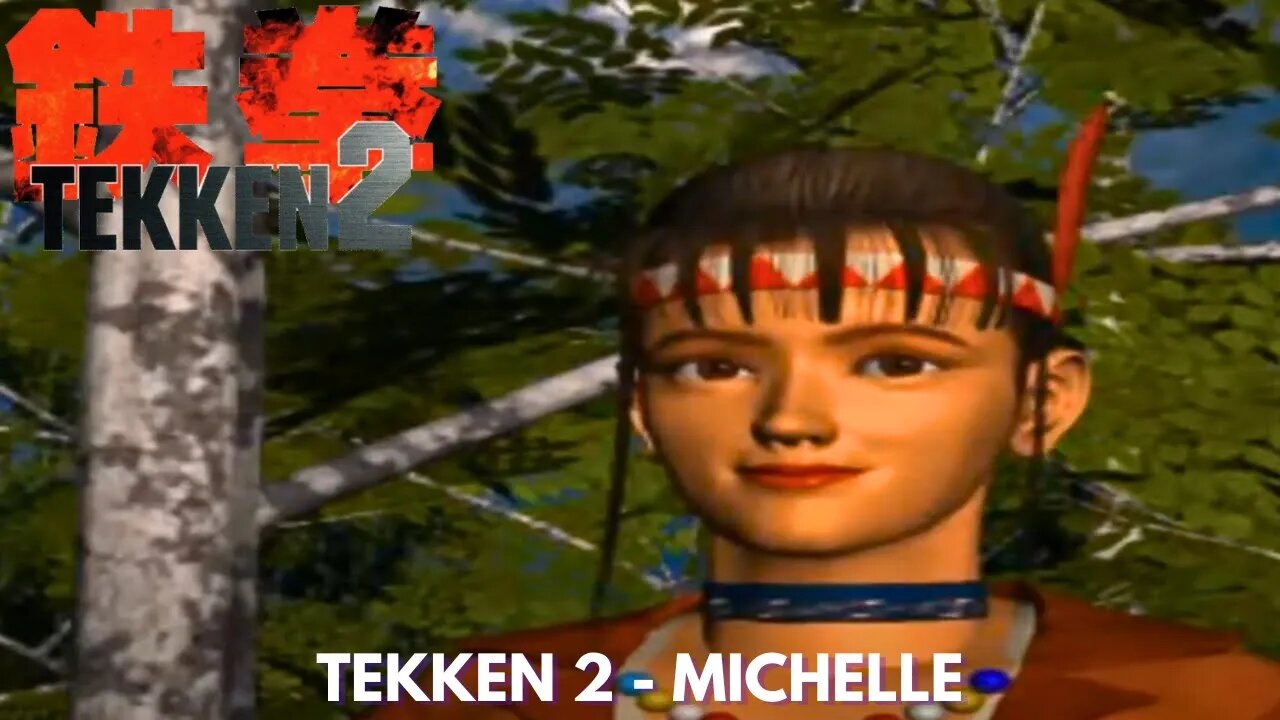 Tekken 2 - Michelle