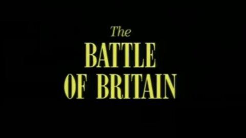 02 The Battle of Britain