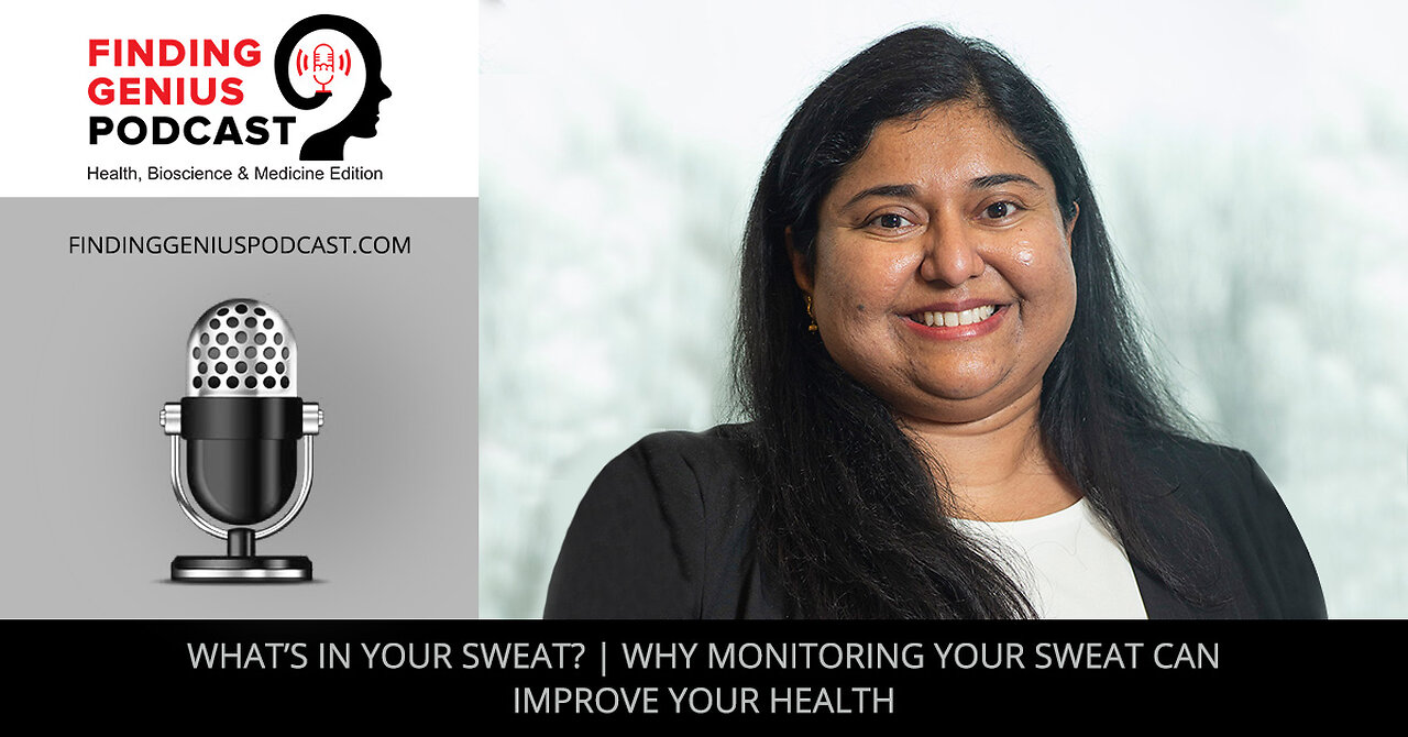 What’s In Your Sweat Why Monitoring Your Sweat Can Improve Your Health