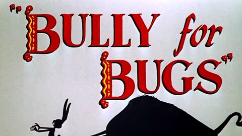 Looney Tunes Golden Collection V01-Disk1-E05 : Bully for Bugs (1953) ~ Full Episode ~