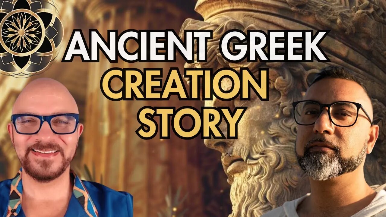 Paul Wallis & Neil Gaur Discuss The Ancient Greek Creation Story