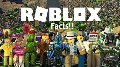 5 SHOCKING FACTS YOU DIDNT KNOW ABOUT ROBLOX