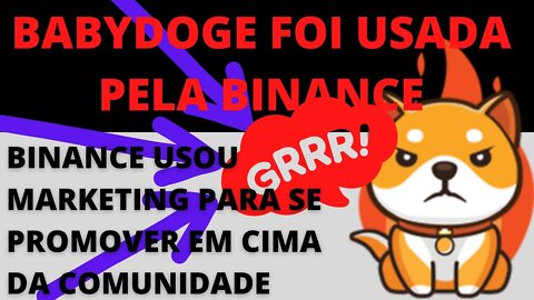 #Binance usou babydoge para se promover?? Eu avisei!!!! - 96