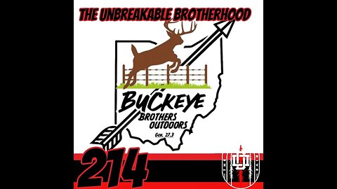 214: The Unbreakable Brotherhood of the Outdoors