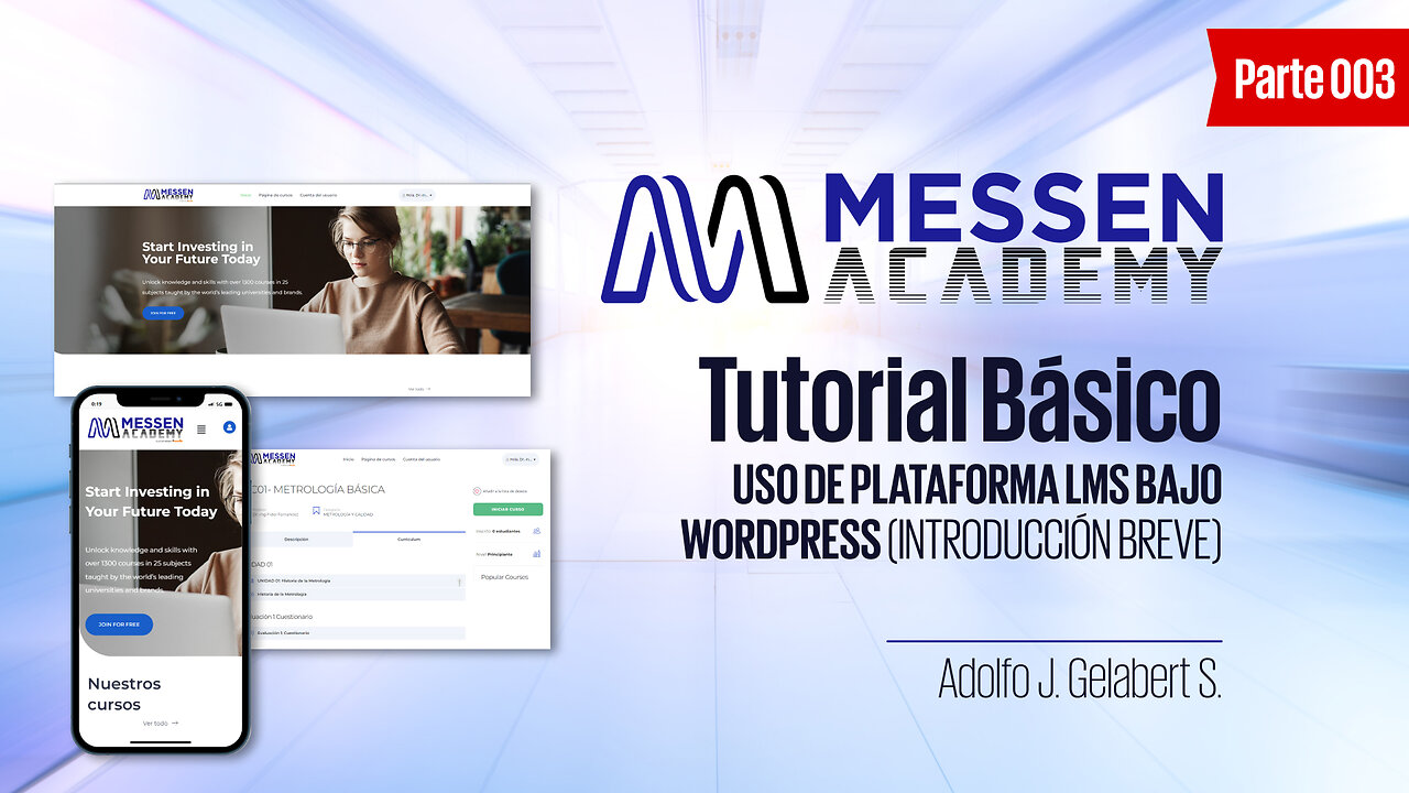 TUTORIAL DE USO DE PLATAFORMA LMS BAJO WORDPRESS (INTRODUCCION BREVE) 3