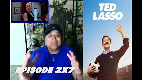 Ted Lasso 2X7 "Headspace" Reaction/Review