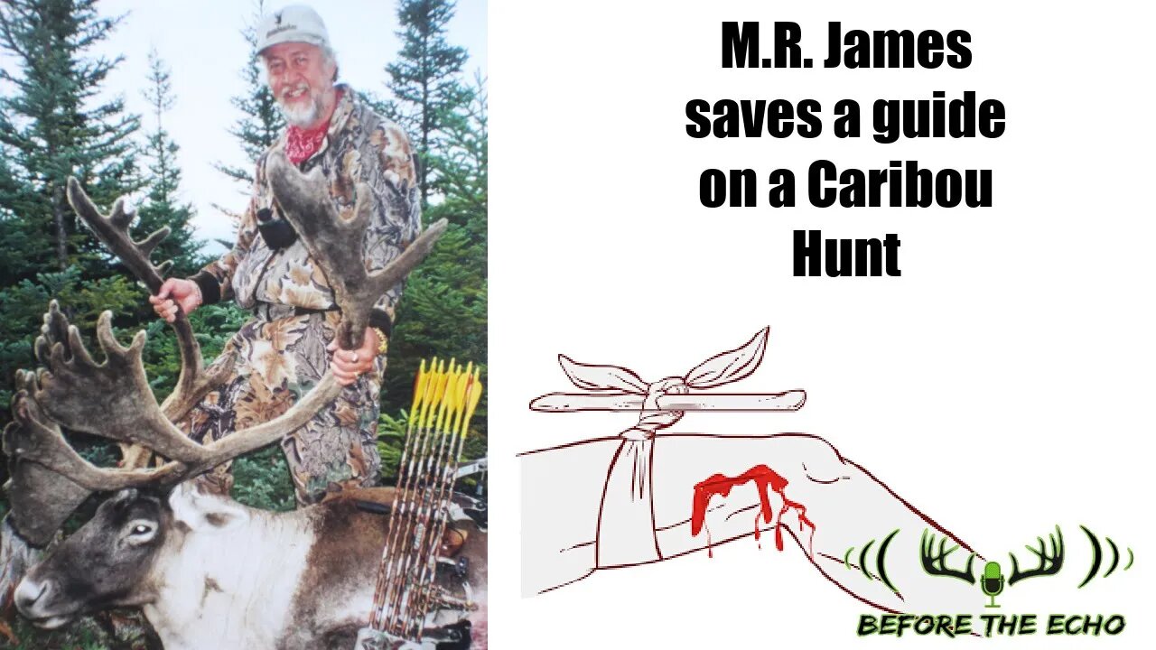 M.R. James on saving a guide's life while caribou hunting