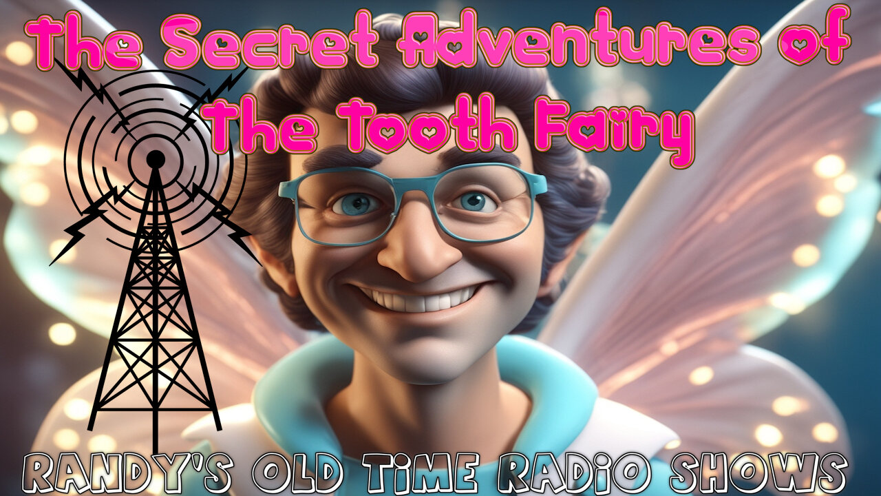 The Secret Adventures Of The Tooth Fairy 140-166