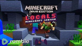 Minecraft - Locals Server: Saturday